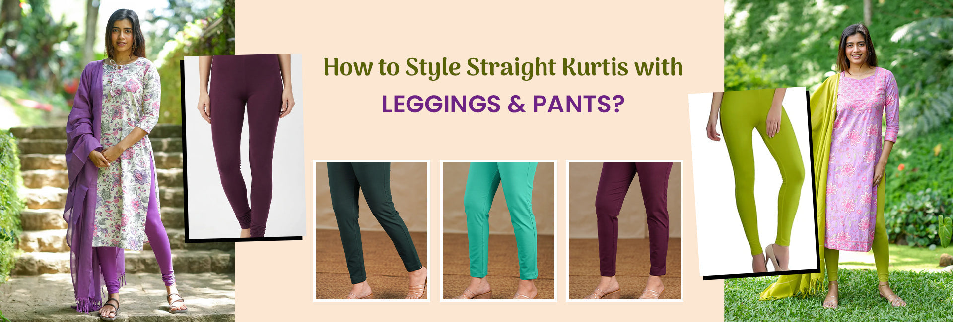 How to Style Straight Kurtis with Leggings and Pants