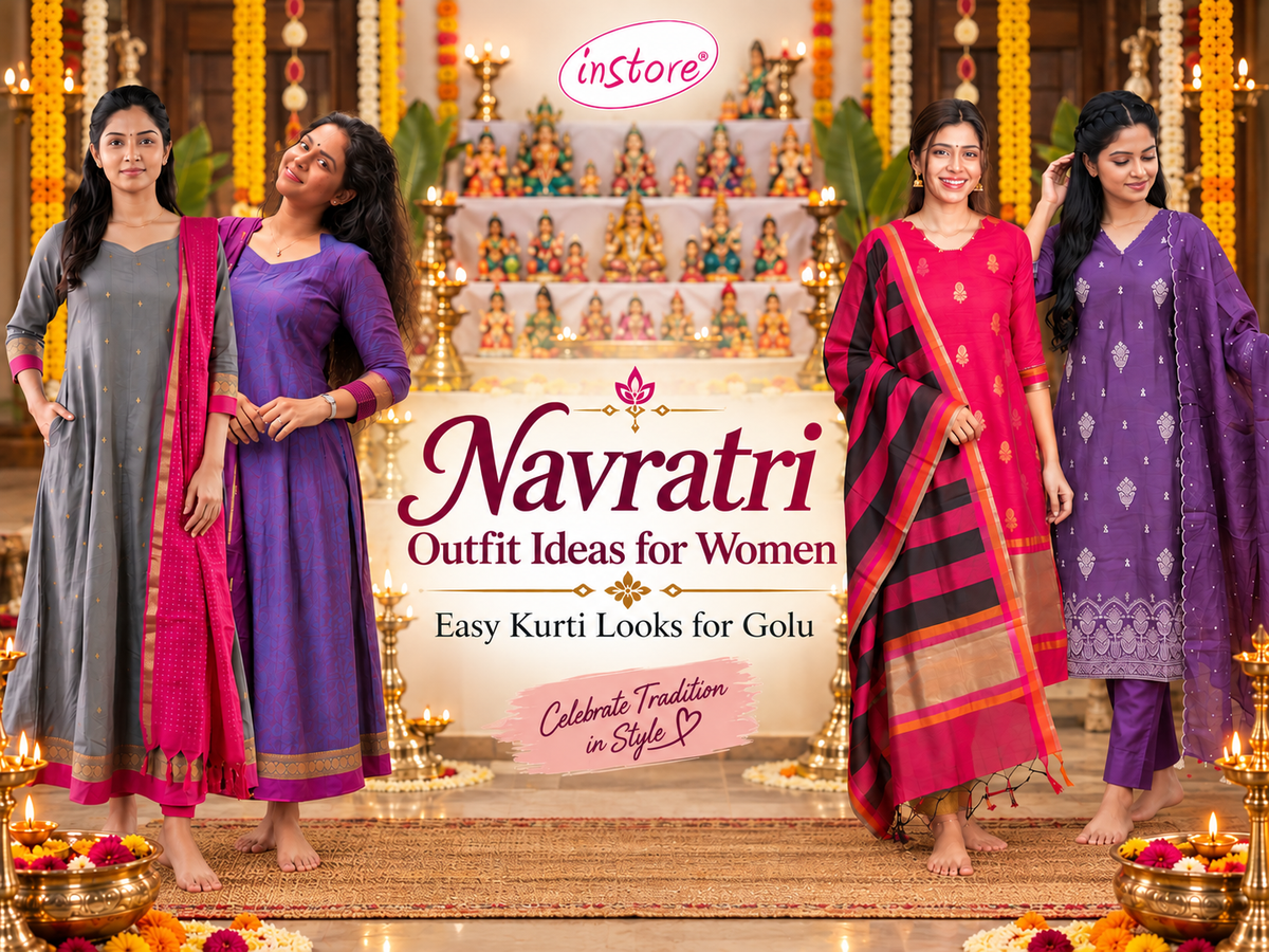 Instore - Navratri Outfit Ideas for Women: Easy Kurti Looks for Golu