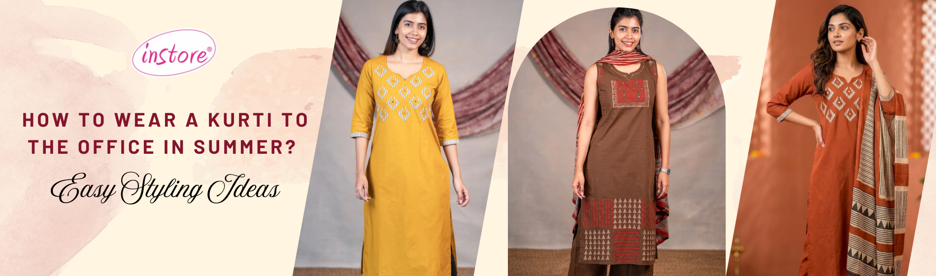 Instore - How to Wear a Kurti to the Office in Summer? Easy Styling Ideas